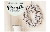 Cotton Wreaths Made from Aussie Cotton